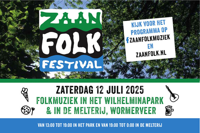 ZaanFolk Festival 12 juli